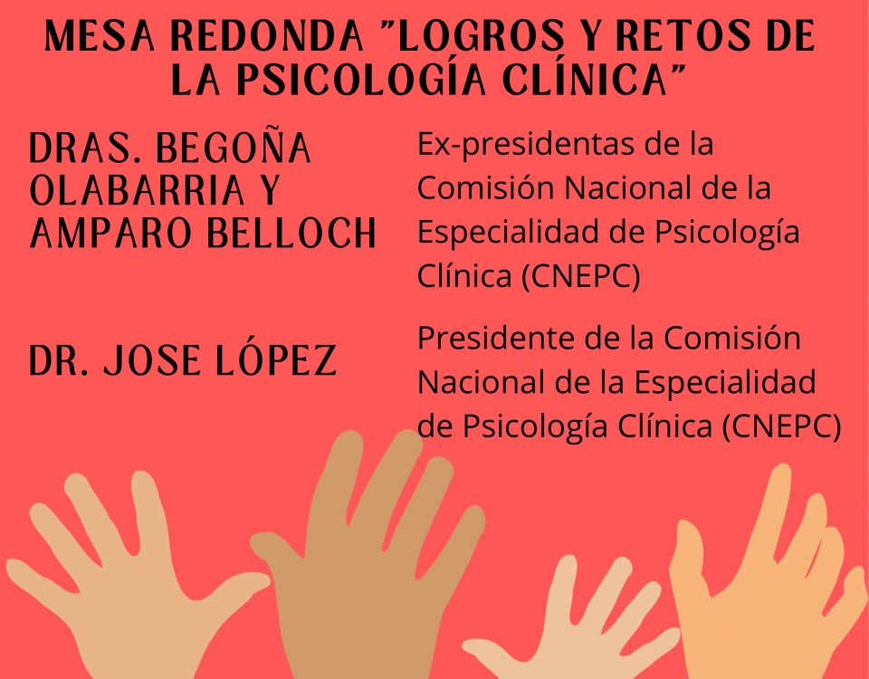 Celebración del 25 aniversario de la creación del título oficial de psicólogo Especialista en Psicología Clínica
